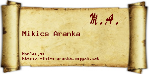 Mikics Aranka névjegykártya